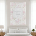 Do Not Fear Delicate Floral Tapestry