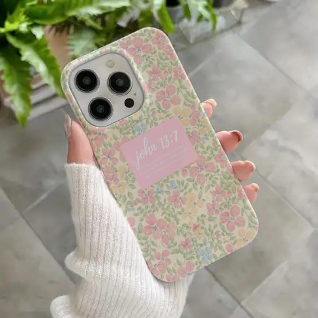 Pretty in His Promise™ | John 13:7 Floral Christian Phone Case